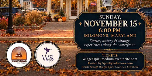 Spooky Solomons Psychic Ghost Tour, Sunday, November 15