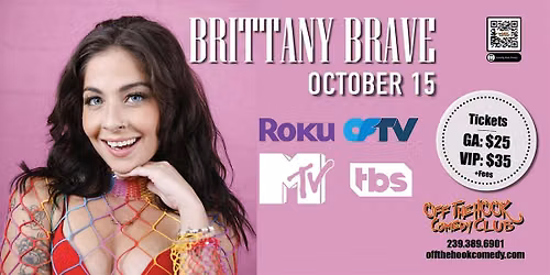 Comedian Brittany Brave Live in Naples, Florida!