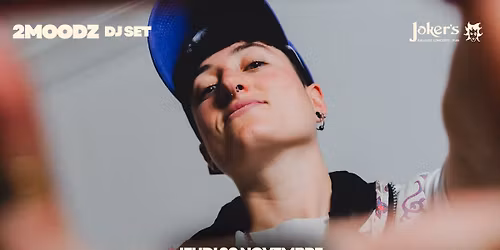 Joker's Club #11 - 2MOODZ dj set | Electro tapageuse