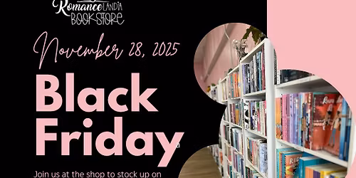 Black Friday | Stuff a Tote Event at Romance Landia Bookstore