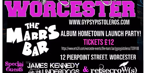 Gypsy Pistoleros Album Launch Party @ The Marrs Bar
