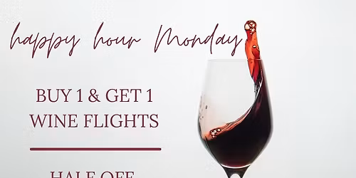 Happy Hour Monday! 
