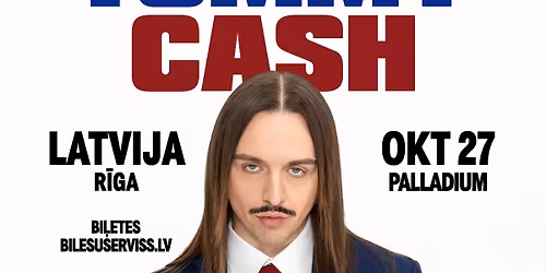 Tommy Cash - Palladium Riga