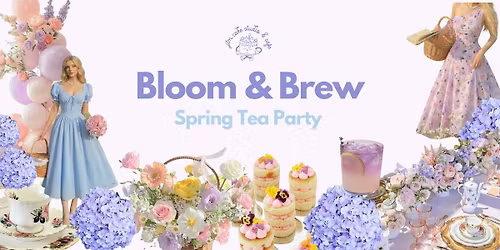 Bloom & Brew Tea Party