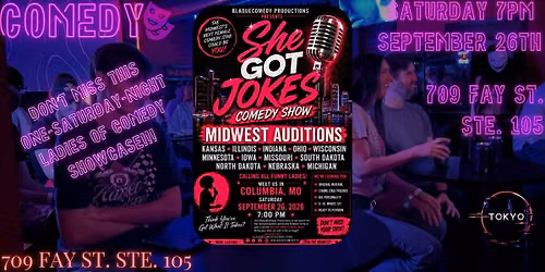 Live Comedy at The Tokyo Club! Midwest Comedy OPEN MIC NIGHT! SHE GOT JOKES
