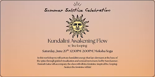 Summer Solstice Celebration: Kundalini Awakening Flow