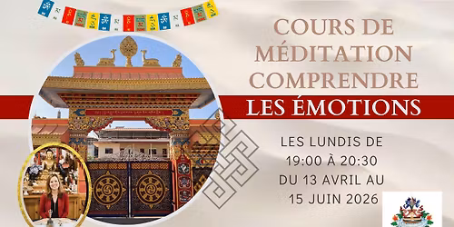 Cours de m\u00e9ditation comprendre les \u00e9motions - OUVERT \u00c0 TOUS - Qu\u00e9bec et en ligne