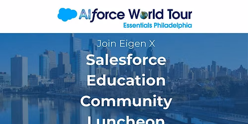 Salesforce Education Community Luncheon