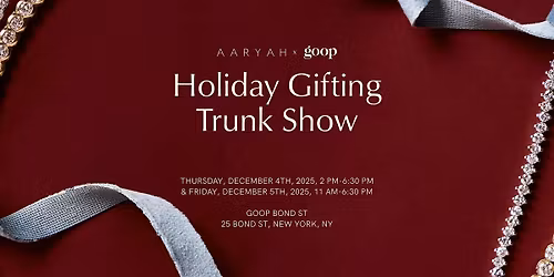 AARYAH x Goop Trunk Show