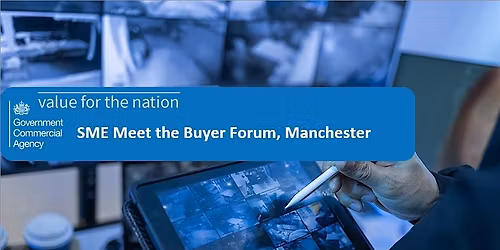 GCA Technology SME Meet the Buyer Forum, Manchester - SMEs ONLY
