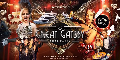 Great Gatsby Boat Party | 22 November 2025 Sydney *90% SOLD OUT