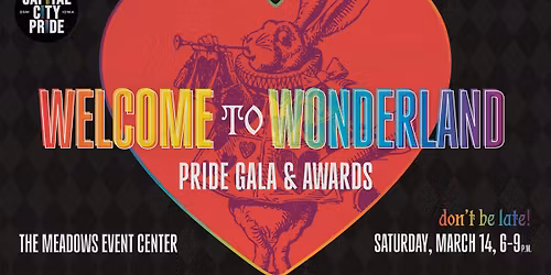 Capital City Pride's Pride Gala and Awards: Welcome to Wonderland