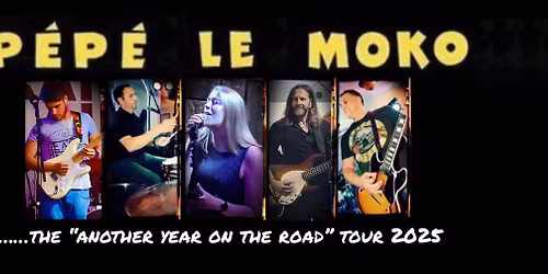 Pepe le Moko at Y Pentan, Mold