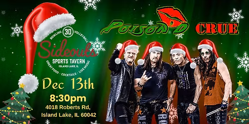 Poison'd Crue comes back to Sideouts!
