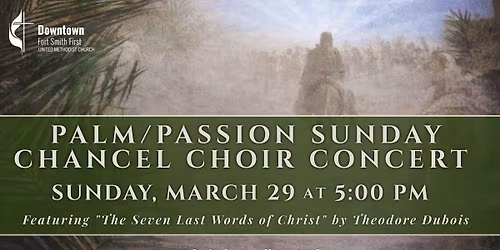 Palm\/Passion Sunday Chancel Choir Concert