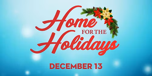 Home for the Holidays