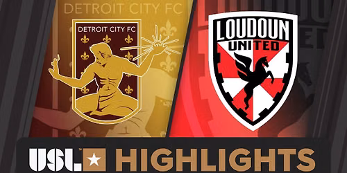 Loudoun United FC at Detroit City FC