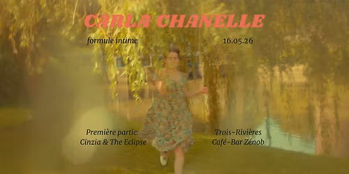 Carla Chanelle au Z\u00e9nob (avec Cinzia & The Eclipse)