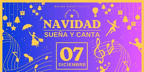 TRIBUTO MUSICAL: NAVIDAD, SUE\u00d1A Y CANTA