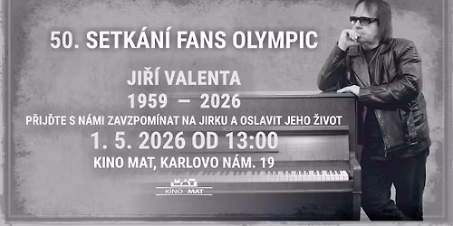 50. setk\u00e1n\u00ed fans skupiny Olympic - Ji\u0159\u00ed Valenta