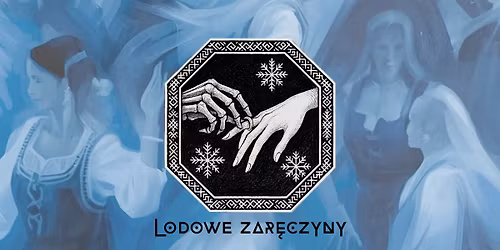 LARP Lodowe zar\u0119czyny - 2 run