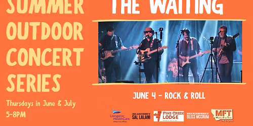 Summer Outdoor Concert Series: THE WAITING