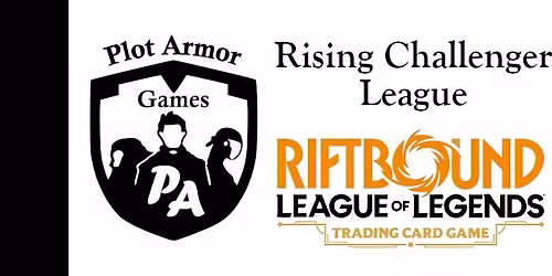 May Plot Armor Games Rising Challenger League Riftbound