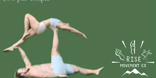 \ud83d\udc9e MINDFUL LOVE & ACRO WORKSHOP FOR COUPLES