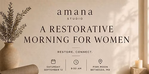 A Restorative Morning for Women