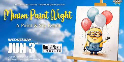 The Minion Paint & Sip Night at One13 North