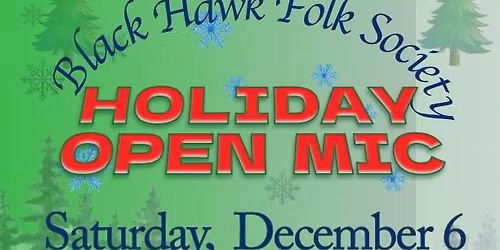 Black Hawk Folk Society Open Mic & Holiday Potluck