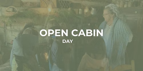 Open Cabin Day