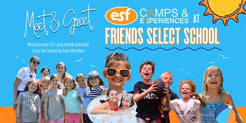 ESF Camps Meet & Greet at Friends Select School