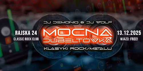 MOCNA DUBELT\u00d3WKA \ud83d\udcbf Klasyki Rock\/Metalu \ud83d\udcbf DJ Demoniq & DJ Wolf