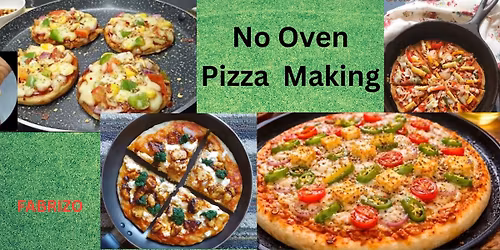 No Oven Pizza Making
