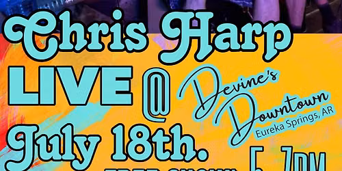 Chris Harp LIVE @ Devine\u2019s Downtown