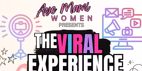 The VIRAL Experience 
