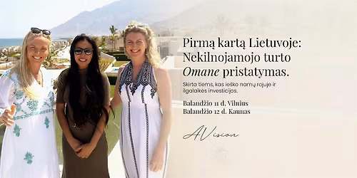 VILNIUS - Nekilnojamojo turto Omane pristatymas