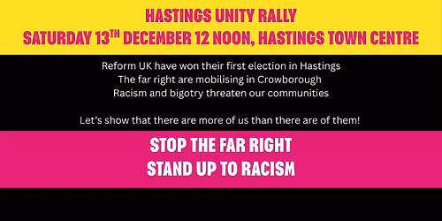 UNITY RALLY - Hastings against the Far Right