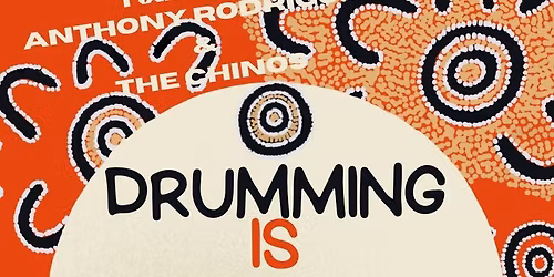 Drumming  Is Ceremony