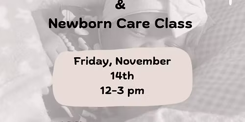 Postpartum Recovery & Newborn Care Class in Alvin