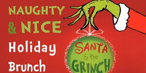 Santa & The Grinch Brunch