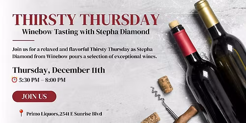 Thirsty Thursday \u2013 Winebow Tasting with Stepha Diamond