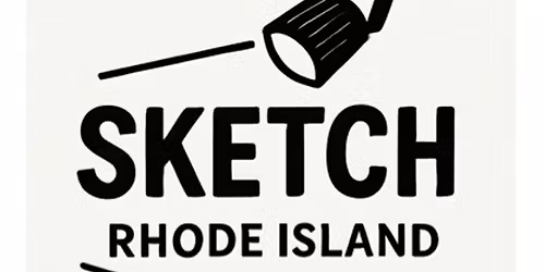 SKETCH RI APRIL SHOWS