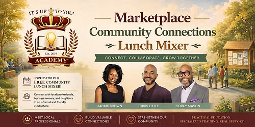 August Marketplace Community Connections Lunch Mixer