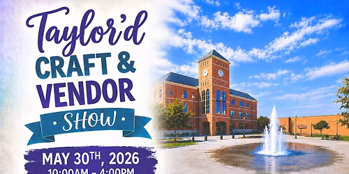 Taylor\u2019d Craft & Vendor Event -Pulaski County Judicial Plaza