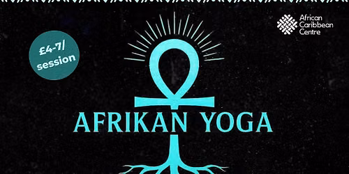 Afrikan Yoga Mondays