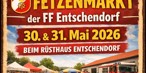 Fetzenmarkt FF Entschendorf 