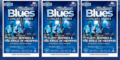 Fuzzy Jeffries & The Kings of Memphis - Midtown Blues Concert Series