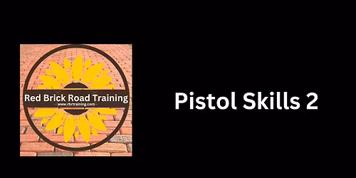 Pistol Skills 2